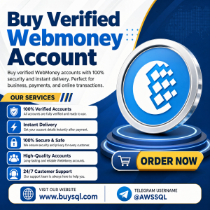 Buy Verified Webmoney Account